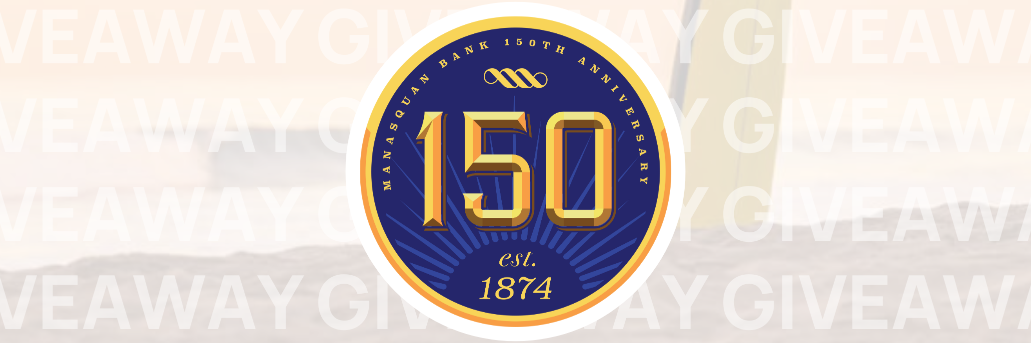 image Manasquan Bank 150th Anniversary Branch Giveaways